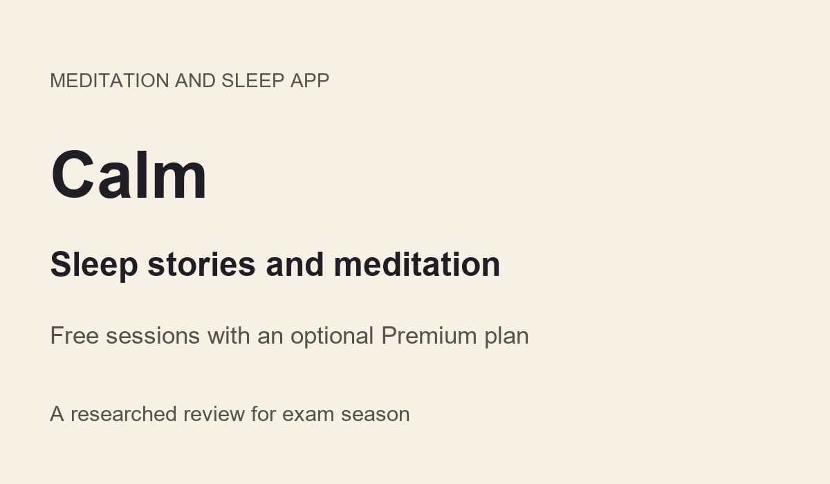 Calm review card: sleep stories and meditation, with free sessions and an optional Premium plan.
